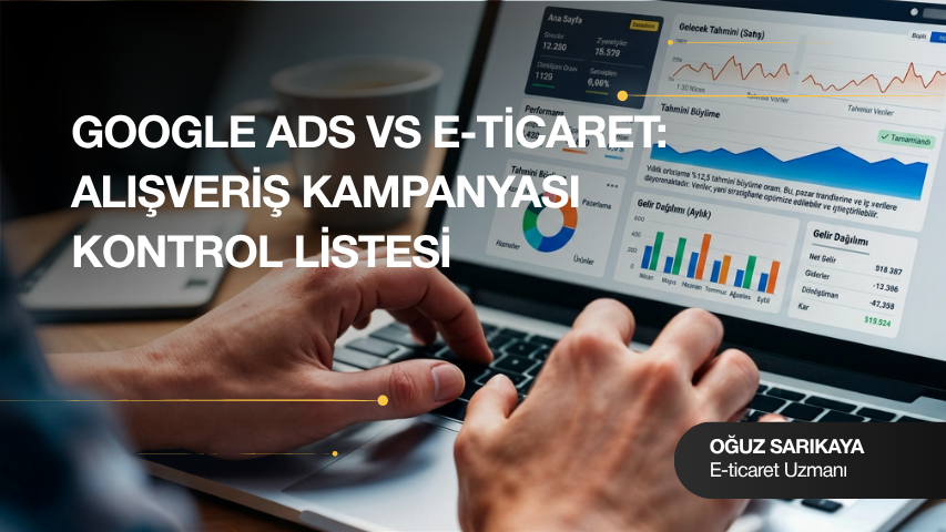 Google Ads Alışveriş Kampanyası Nedir?
