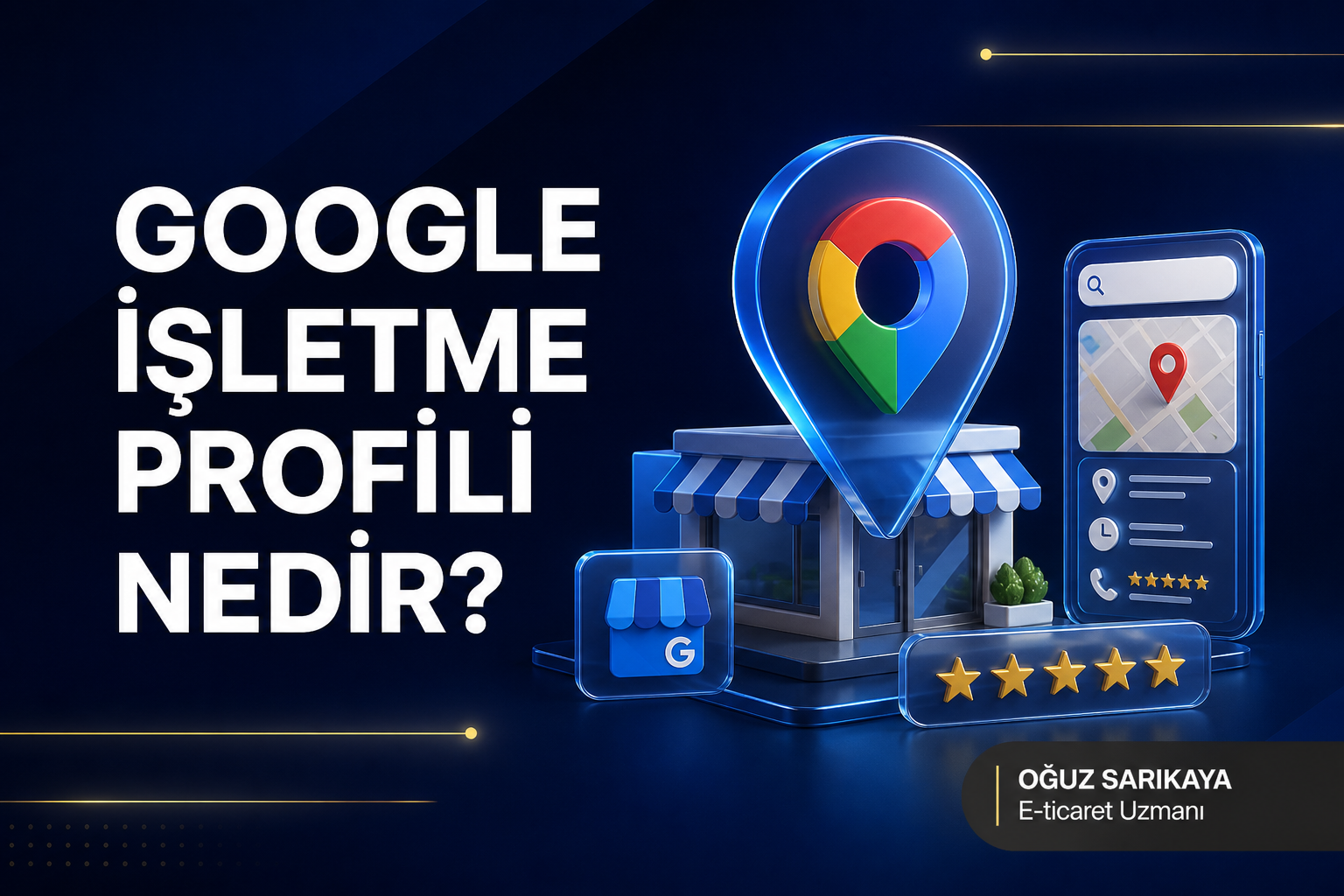 Google İşletme Profili Nedir?
